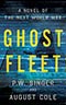 Ghost Fleet:  A Novel of the Next World War